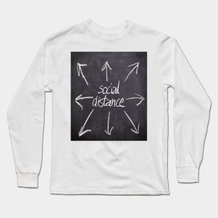 Social distance Long Sleeve T-Shirt